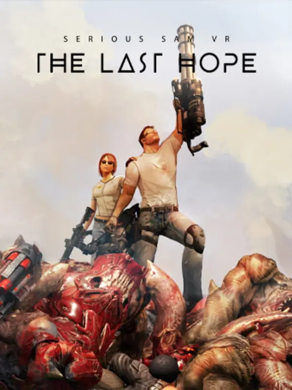 Serious Sam VR: The Last Hope [VR] — Steam, Standard