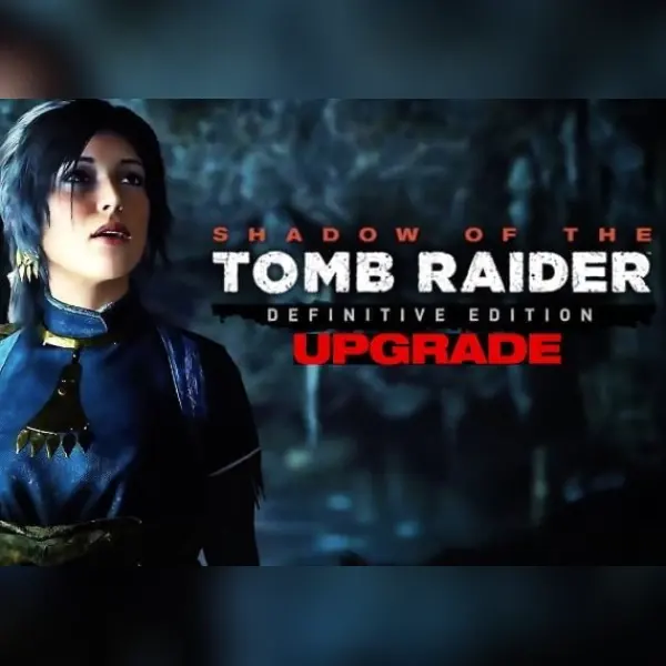 Shadow of the Tomb Raider - Upgrade Definitive Edition (DLC) — Steam, Definitive Edition