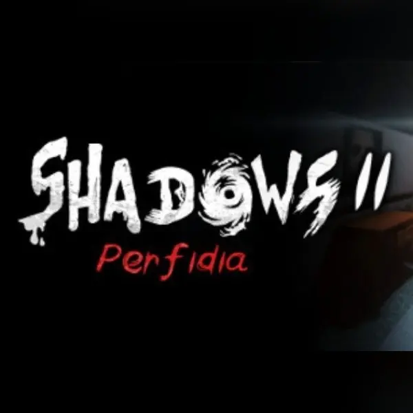 Shadows 2: Perfidia — Steam, Standard