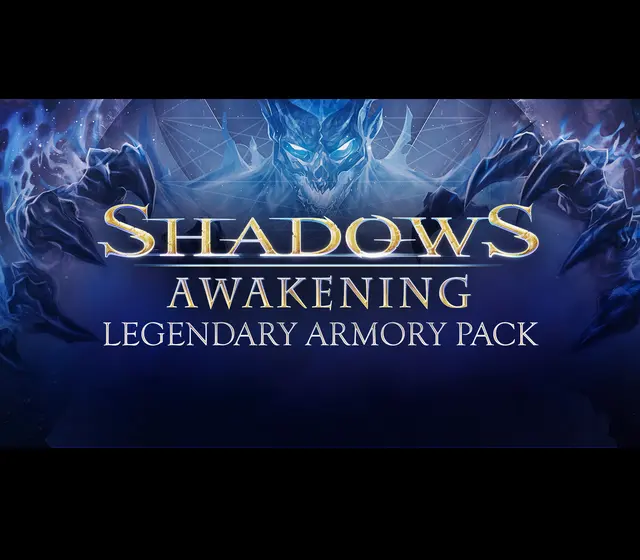 Shadows: Awakening - Legendary Armory Pack DLC — Steam, Legendary