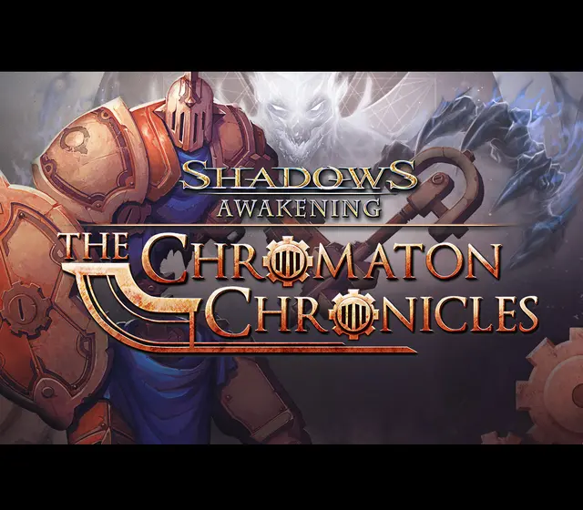 Shadows: Awakening - The Chromaton Chronicles DLC — Steam, Standard
