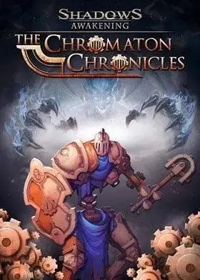 Shadows Awakening - The Chromaton Chronicles DLC — Steam, Standard