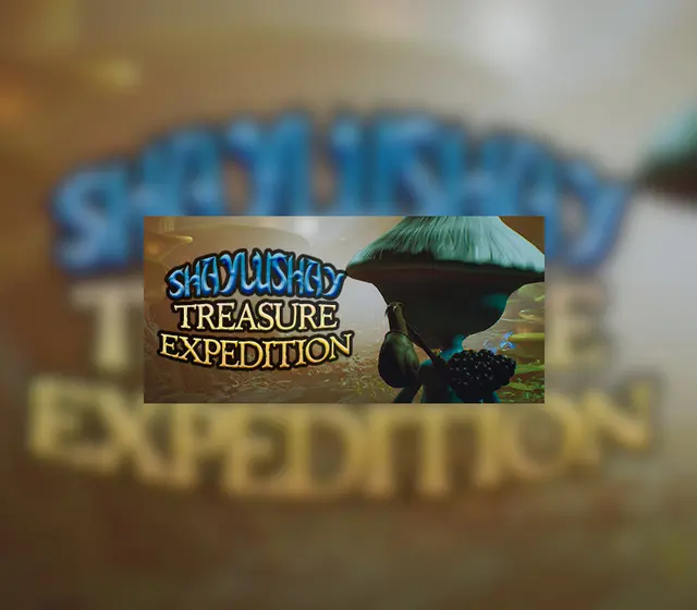 Shaylushay Treasure Expedition — Steam, Standard