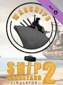 Ship Graveyard Simulator 2 - Warships DLC — Steam, Standard