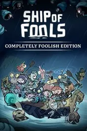 Ship of Fools - Completely Foolish Edition — Xbox Series X|S, Standard