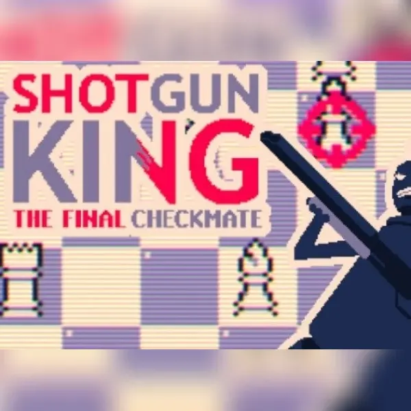 Shotgun King: The Final Checkmate — Steam, Standard