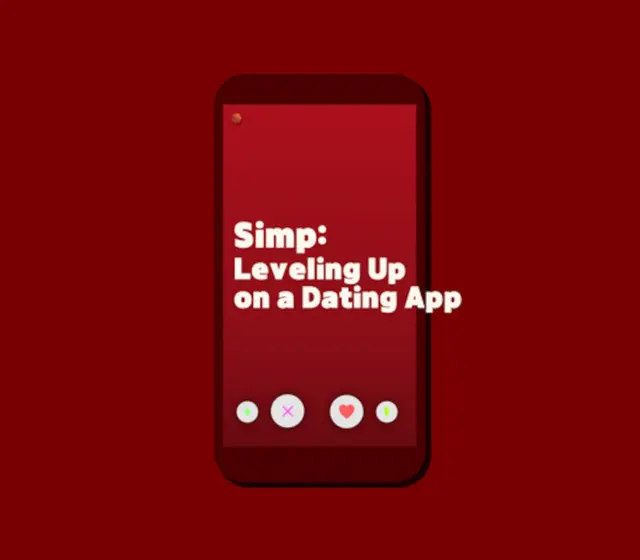 Simp: Leveling Up on a Dating App — Steam, Standard