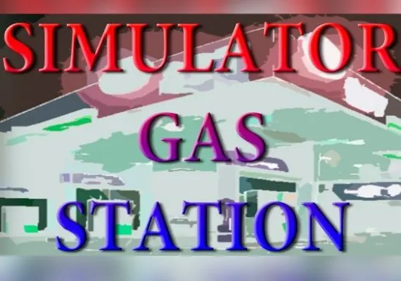 Simulator Gas Station EN/RU — Steam, Standard