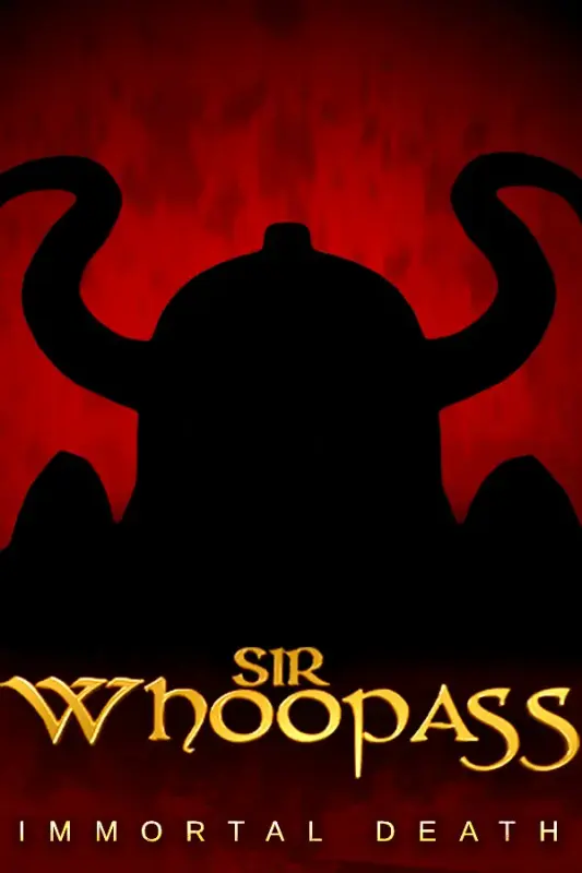 Sir Whoopass Immortal Death — Steam, Standard