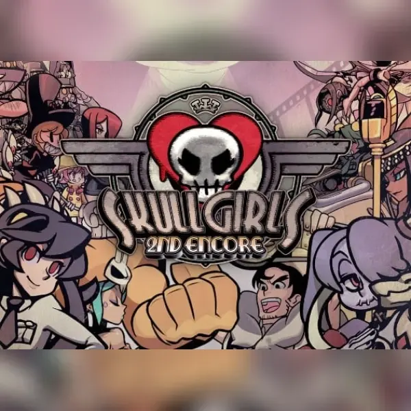 Skullgirls 2nd Encore — Steam, Standard