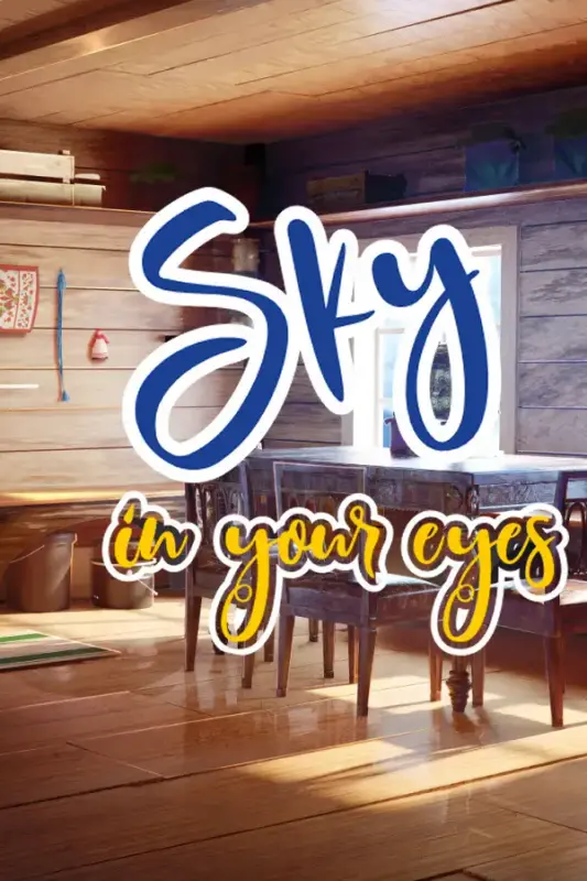 Sky in your eyes — Steam, Standard