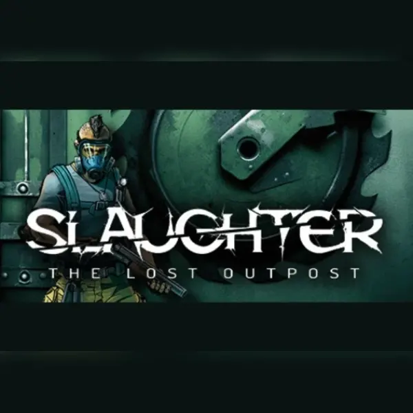 Slaughter: The Lost Outpost — Steam, Standard