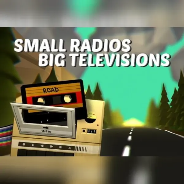Small Radios Big Televisions — Steam, Standard