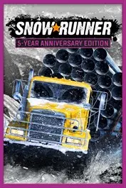 SnowRunner – 5-Year Anniversary Edition — Xbox Live, Anniversary Edition