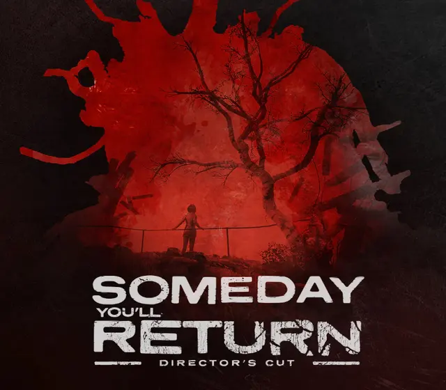 Someday You'll Return Director's Cut — Steam, Director's Cut