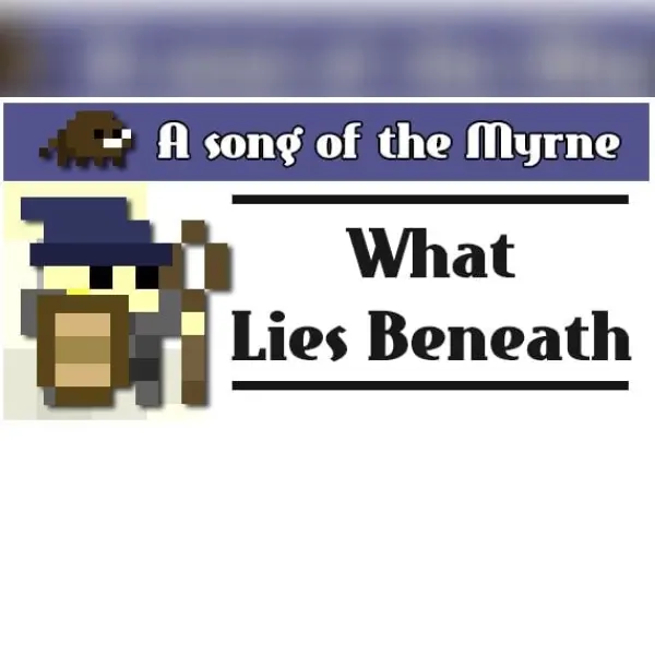 Song of the Myrne: What Lies Beneath — Steam, Standard