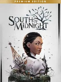 South of Midnight | Premium Edition — Steam, Premium Edition