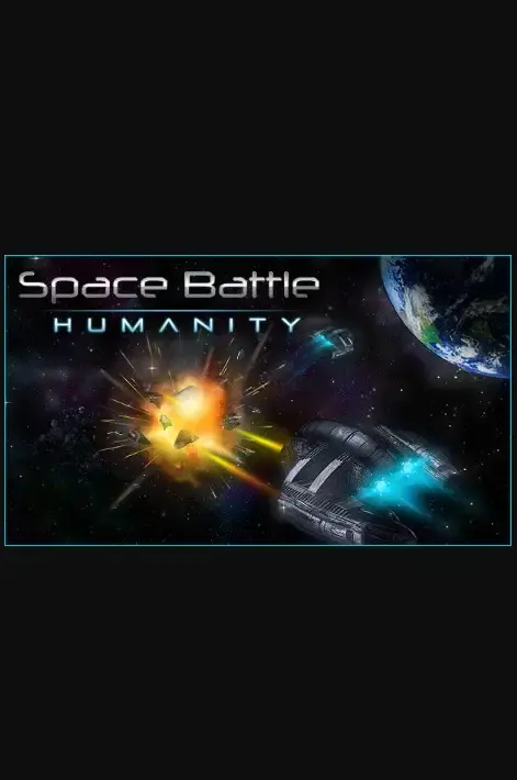 SPACE BATTLE Humanity — Steam, Standard