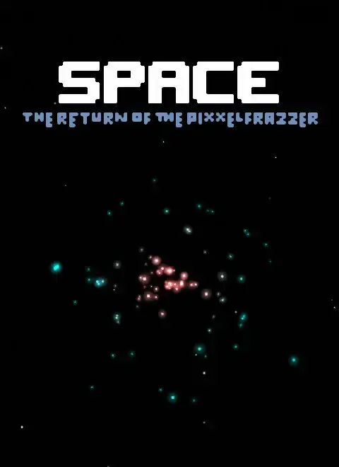 Space - The Return Of The Pixxelfrazzer — Steam, Standard