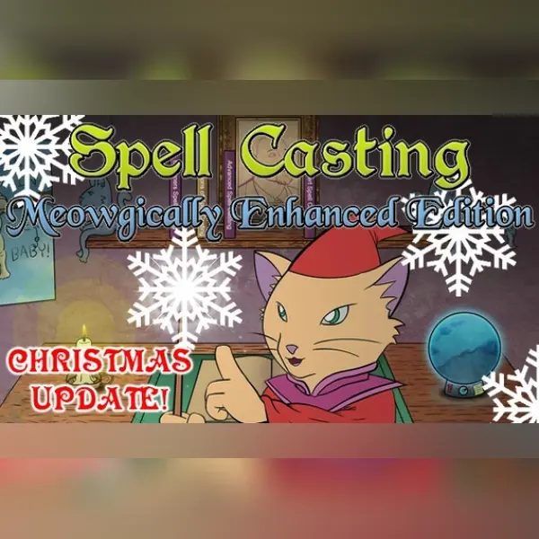 Spell Casting: Meowgically Enhanced Edition — Steam, Enhanced Edition