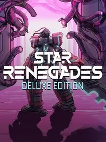 Star Renegades | Deluxe Edition — Steam, Deluxe Edition