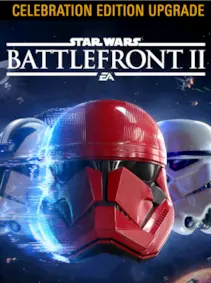 Star Wars Battlefront II - Celebration Edition Upgrade — EA app, Standard