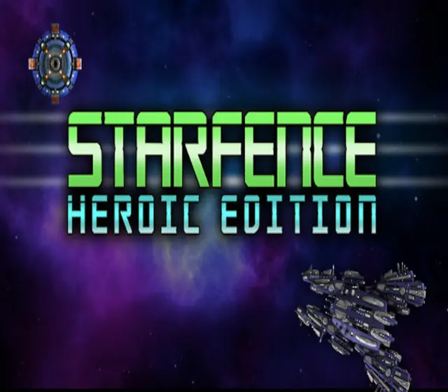 StarFence - Heroic Edition — Steam, Standard