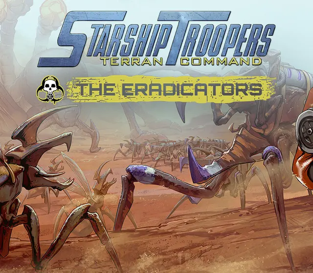Starship Troopers: Terran Command - The Eradicators DLC — Steam, Standard