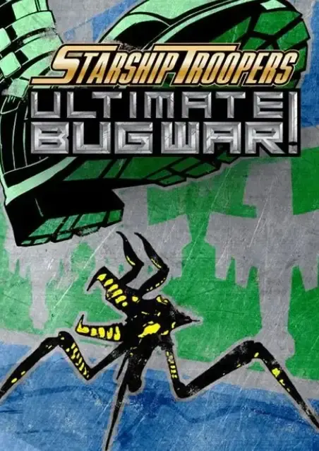 Starship Troopers - Ultimate Bug War! — Steam, Ultimate