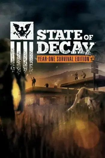 State of Decay Year One Survival Edition — Steam, Standard