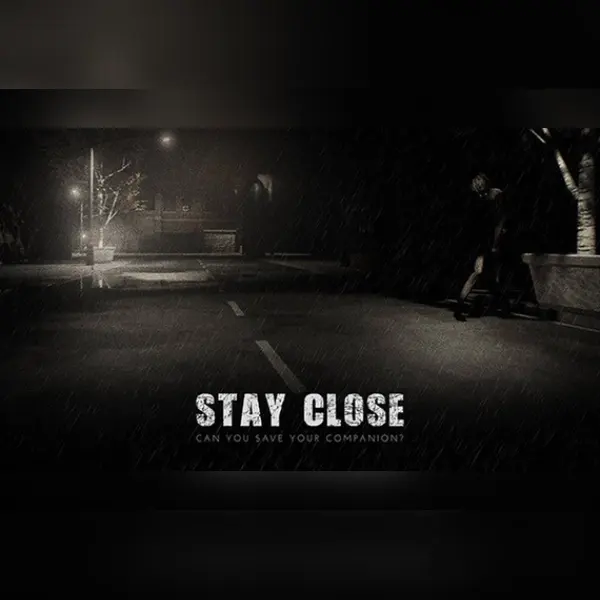Stay Close — Steam, Standard