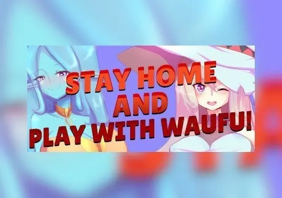 Stay Home and Play with Waifu! EN — Steam, Standard