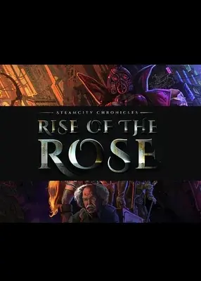 SteamCity Chronicles - Rise Of The Rose — Steam, Standard