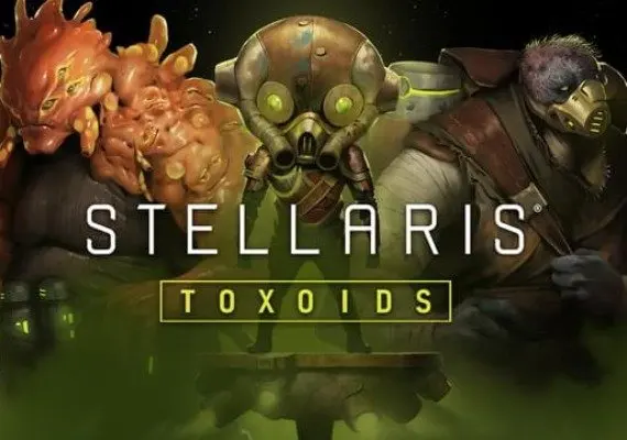 Stellaris - Toxoids Species Pack DLC EN/DE/FR/PL/PT/RU/ZH/ES — Steam, Standard