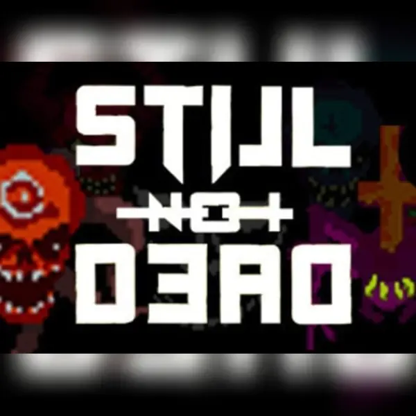 Still Not Dead — Steam, Standard