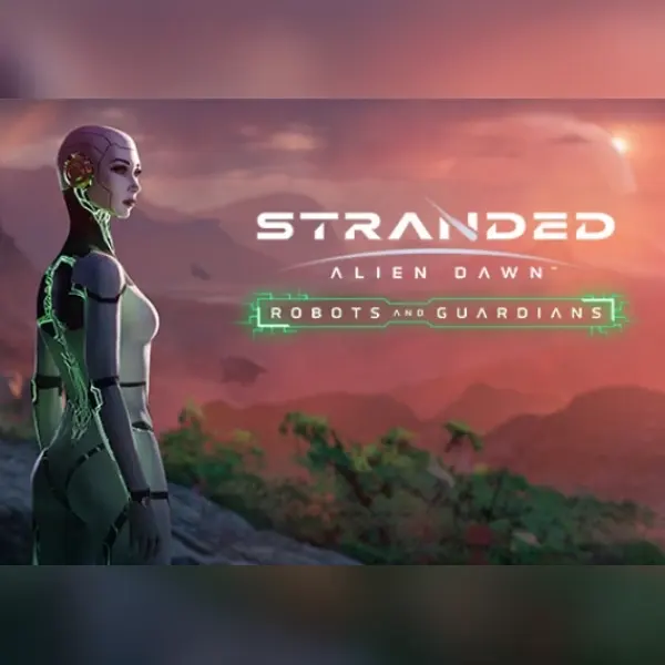 Stranded: Alien Dawn - Robots and Guardians (DLC) — Steam, Standard