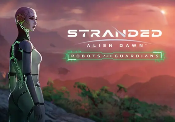Stranded: Alien Dawn - Robots and Guardians DLC EN — Steam, Standard