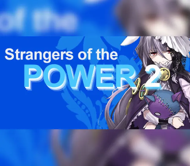 Strangers of the Power 2 — Steam, Standard