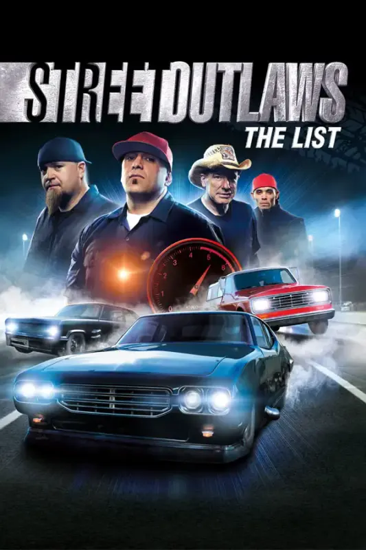 Street Outlaws The List — Steam, Standard