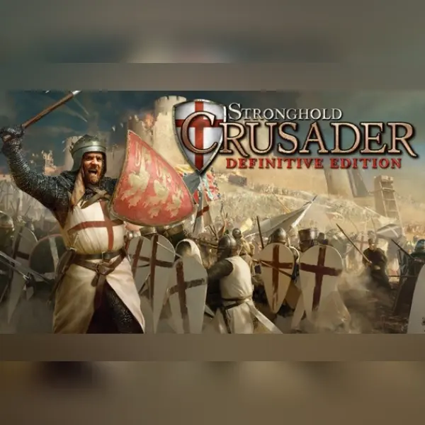 Stronghold Crusader: Definitive Edition — Steam, Definitive Edition