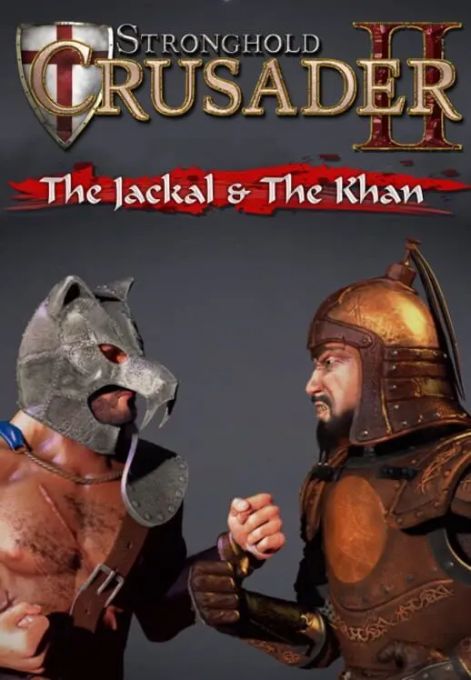 Stronghold Crusader II: The Jackal and The Khan (DLC) — Steam, Standard