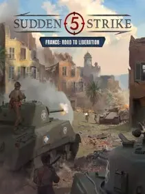 Sudden Strike 5: France - Road to Liberation — Steam, Standard
