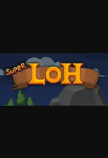 Super LOH — Steam, Standard
