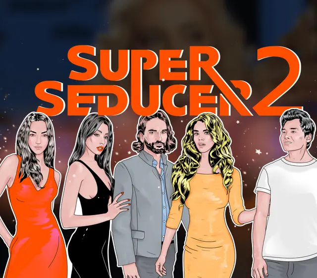 Super Seducer 2 : Advanced Seduction Tactics — Steam, Standard
