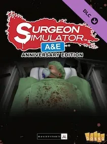 Surgeon Simulator - Anniversary Edition Content — Steam, Anniversary Edition