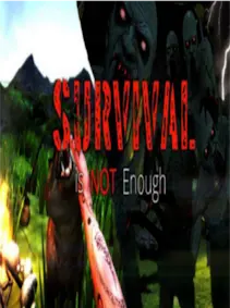 Survival Is Not Enough — Steam, Standard