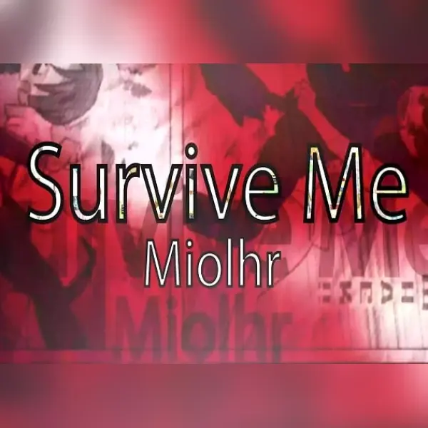 Survive Me Miolhr — Steam, Standard