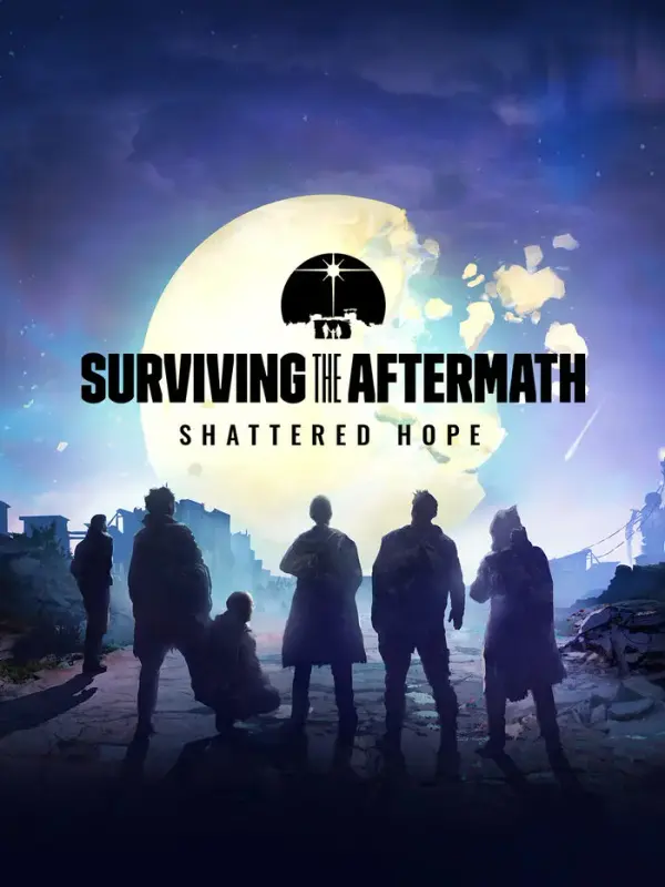 Surviving the Aftermath Shattered Hope DLC — Steam, Standard