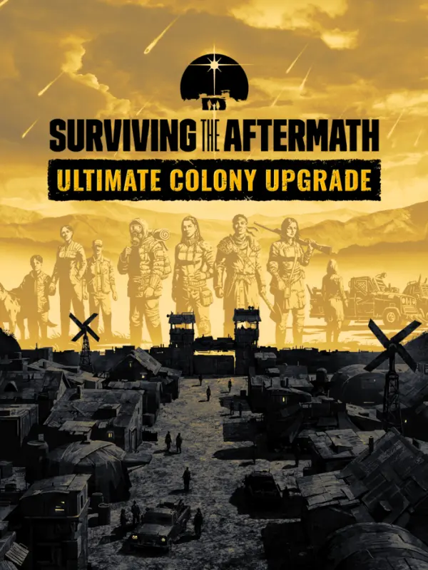 Surviving the Aftermath Ultimate Colony Upgrade DLC — Steam, Ultimate