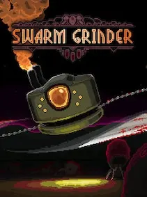 Swarm Grinder — Steam, Standard